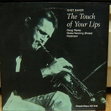 Chet Baker - The Touch of Your Lips (VINYL)