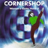 Cornershop - Woman's Gotta Have It