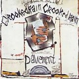 Pavement - Crooked Rain, Crooked Rain