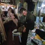 Tom Waits - Small Change