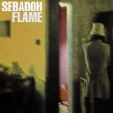 Sebadoh - Flame