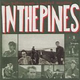 The Triffids - In The Pines