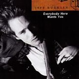 Jeff Buckley - Everybody Here Wants You