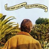 The Folk Implosion - One Part Lullaby