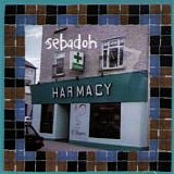 Sebadoh - Harmacy