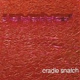 Revolver - Cradle Snatch