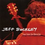 Jeff Buckley - Live From The Bataclan