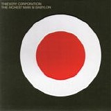 Thievery Corporation - The Richest Man In Babylon