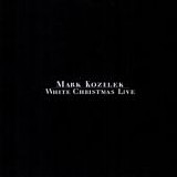 Mark Kozelek - White Christmas Live