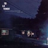 Yo La Tengo - And Then Nothing Turned Itself Inside-Out