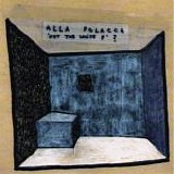 Alla Polacca - Not The White P?