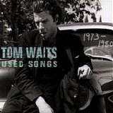 Tom Waits - Used Songs