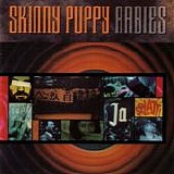 Skinny Puppy - Rabies