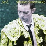 Jack - Pioneer Soundtracks