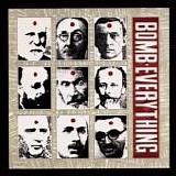 Bomb Everything - Fountainhead