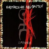 Einstürzende Neubauten - Halber Mensch
