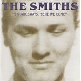 The Smiths - Strangeways, Here We Come