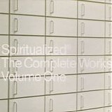 Spiritualized - The Complete Works Volume One