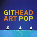 Githead - Artpop