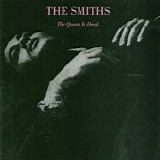 The Smiths - The Queen Is Dead