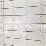 Spiritualized - The Complete Works Volume Two