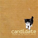 Candidate - Taking On The Enemy's Sound
