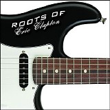 Various artists - The Roots Of Eric Clapton