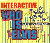 Interactive - Who Is Elvis