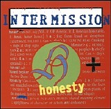 Intermission - Honesty