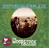 Jefferson Airplane - Jefferson Airplane: The Woodstock Experience