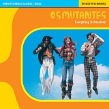 Os Mutantes - World Psychedelic Classics 1