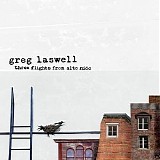 Greg Laswell - Three Flights From Alto Nido