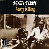 Sonny Terry - Sonny Is King