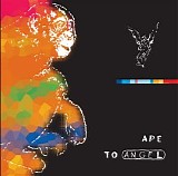 Pitch Black - Ape to Angel