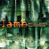 Lamb - The Best Of Lamb 1996-2004 - Best Kept Secrets
