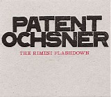 Patent Ochsner - The Rimini Flashdown - Part One