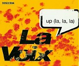 La Voix - Up [La, La, La]