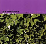 Lars Danielsson - MÃ©lange Bleu