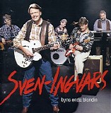 Sven-Ingvars - Byns enda blondin