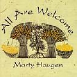 Marty Haugen - All Are Welcome