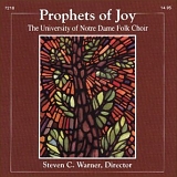 Notre Dame Folk Choir - Prophets of Joy