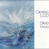 David Haas - Creating God
