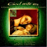 Various artists - God with Us: A Celebration of Christmas & Classics