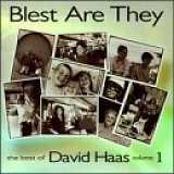 David Haas - The Best of David Haas - Blest Are They