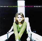 Trisha Yearwood - Everybody Knows