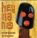 Os Paralamas do Sucesso - Hey Na Na