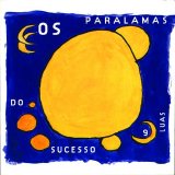 Os Paralamas do Sucesso - 9 Luas