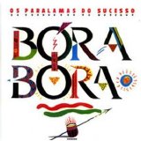 Os Paralamas Do Sucesso - Bora-Bora