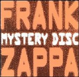 Frank Zappa - Mystery Disc