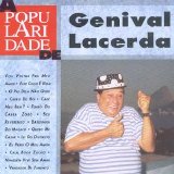 Genival Lacerda - A Popularidade de Genival Lacerda
